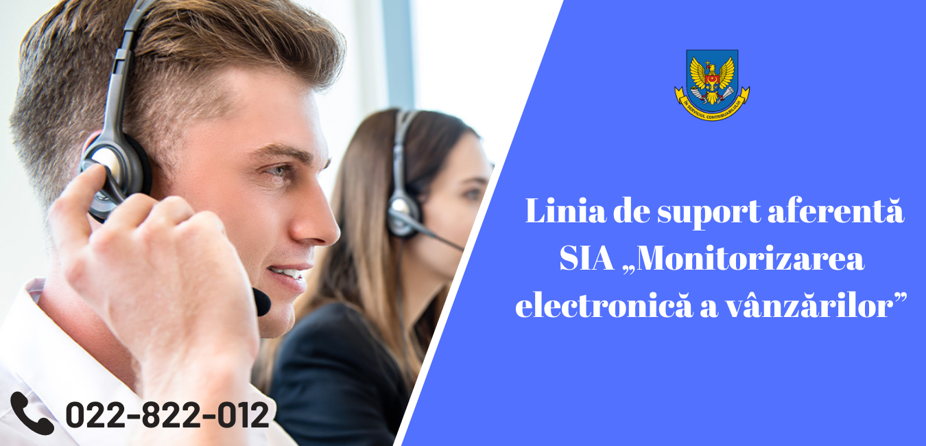 A fost lansată linia de suport aferentă SIA „Monitorizarea electronică a vânzărilor”