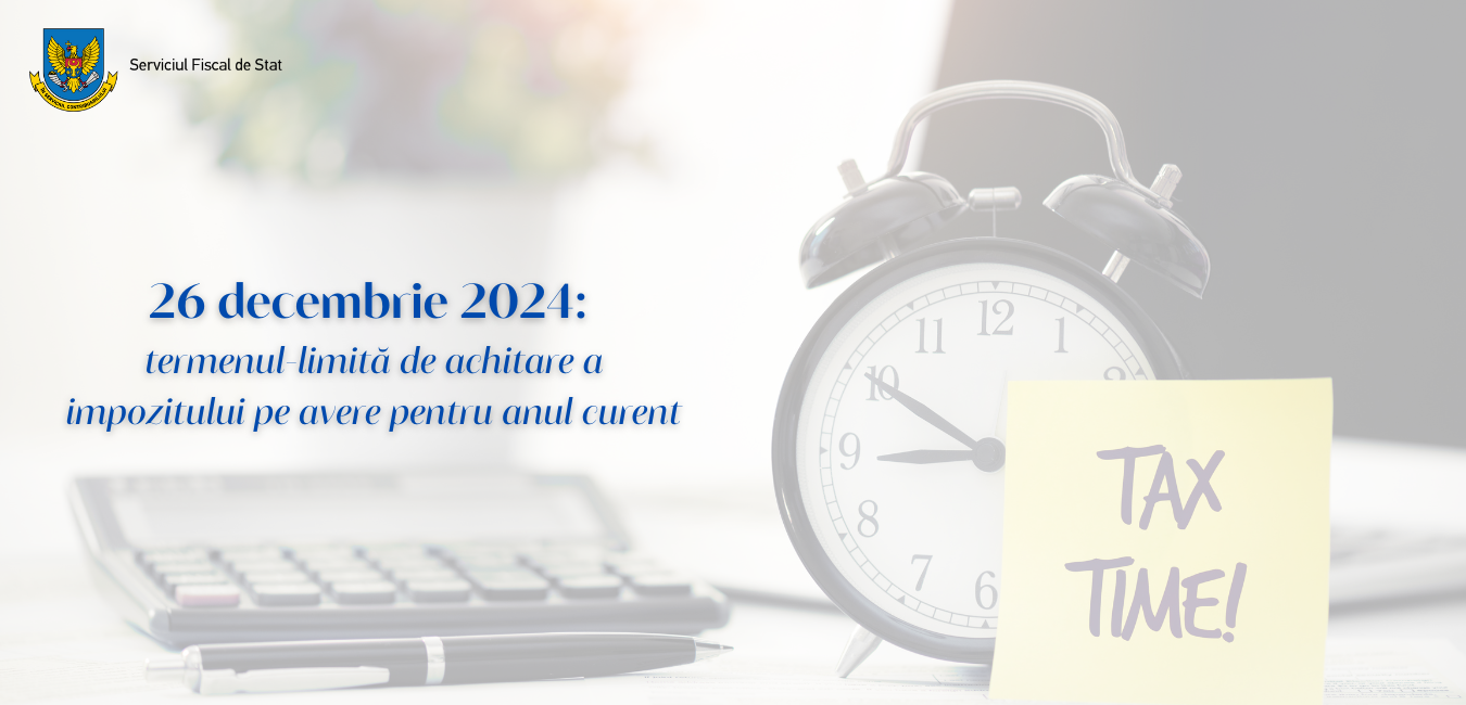 26 decembrie 2024: termenul-limită de achitare a impozitului pe avere pentru anul curent