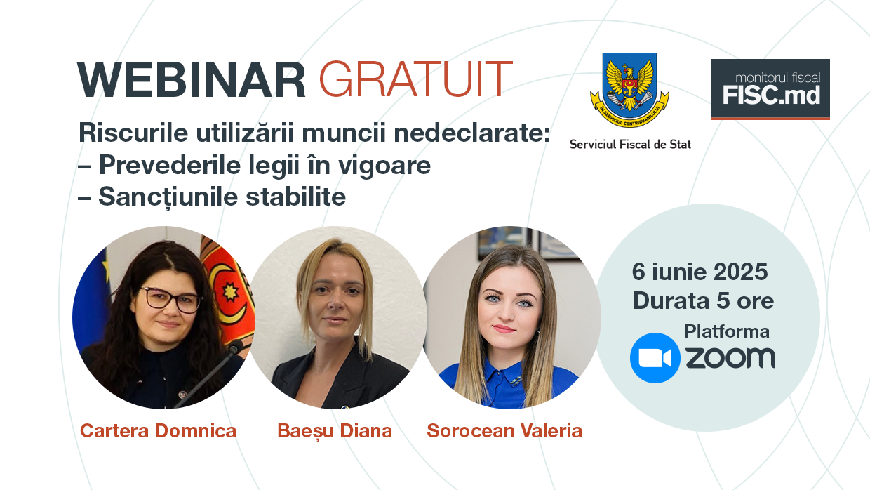 Sesiune de informare: „Riscurile utilizării muncii nedeclarate. Prevederile legale în vigoare și sancțiunile stabilite”