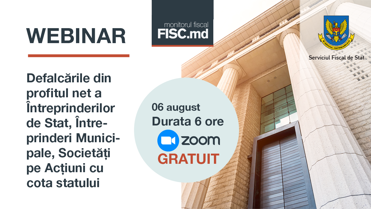 Seminar de instruire: Defalcările din profitul net a Întreprinderilor de Stat, Întreprinderi Municipale, Societăți pe Acțiuni cu cota statului