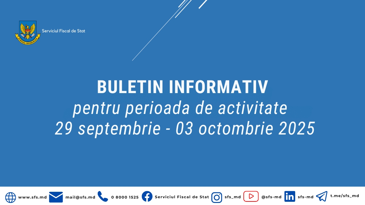Serviciul Fiscal de Stat a încasat 1,3 miliarde de lei la Bugetul public național în săptămâna precedentă