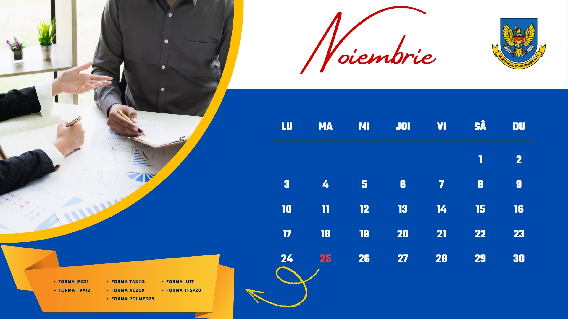 Calendarul fiscal al contribuabilului pentru luna noiembrie 2025